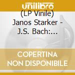 (LP Vinile) Janos Starker - J.S. Bach: Suites For Unaccompanied Cello Complete vinile