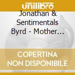 Jonathan & Sentimentals Byrd - Mother Tongue cd