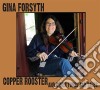 Gina Forsyth - Copper Rooster cd