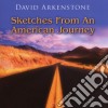 David Arkenstone - Sketches From An American Journey cd