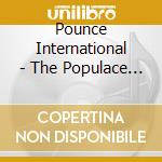 Pounce International - The Populace Oracle cd