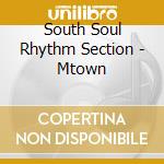 South Soul Rhythm Section - Mtown cd
