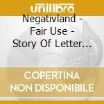 Negativland - Fair Use - Story Of Letter U & Numeral 2 (Book&Cd) cd musicale