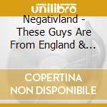Negativland - These Guys Are From England & Who Gives A Shit cd