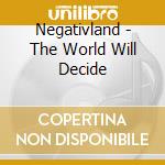 Negativland - The World Will Decide cd