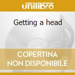 Getting a head cd