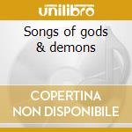 Songs of gods & demons cd