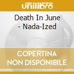 Death In June - Nada-Ized cd