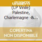 (LP Vinile) Palestine, Charlemagne -& John Korm - (Standard) Ffroggssichorddd (2 Lp) vinile