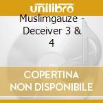 Muslimgauze - Deceiver 3 & 4 cd