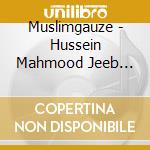 Muslimgauze - Hussein Mahmood Jeeb Tehar Gass cd