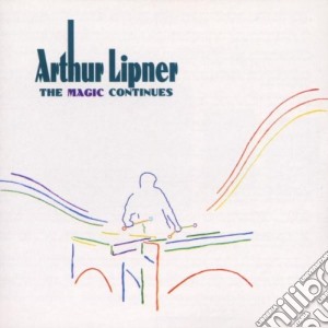 The magic continues cd musicale di Lipner Arthur