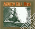 Andrew Hill - Dusk cd