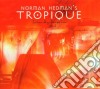 Norman Hedman's Tropique - Taken By Surprise cd