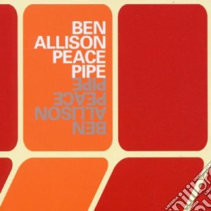 Ben Allison - Peace Pipe cd musicale di ALLISON BEN