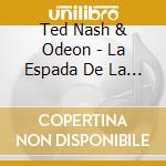 Ted Nash & Odeon - La Espada De La Noche cd