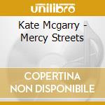 Kate Mcgarry - Mercy Streets cd