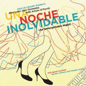 Afro Latin Jazz Orchestra - Noche Inolvidable cd musicale di Afro latin jazz orch