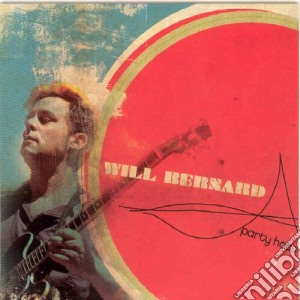 Will Bernard - Party Hats cd musicale di Will Bernard