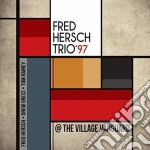 Fred Hersch Trio - 97 @ The Village Vanguard cd