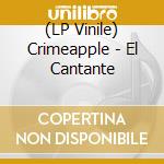 (LP Vinile) Crimeapple - El Cantante vinile