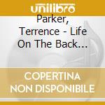 Parker, Terrence - Life On The Back 9 (3 Lp) cd