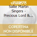 Sallie Martin Singers - Precious Lord & God Is Here cd