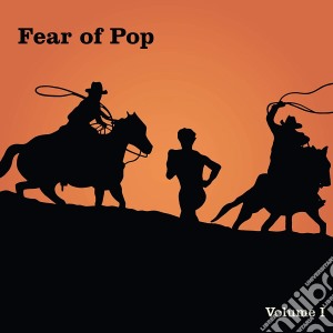 (LP Vinile) Fear Of Pop - Volume 1 lp vinile di Fear Of Pop