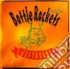 Bottle Rockets (The) - Leftovers cd