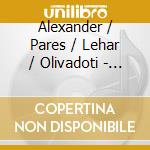 Alexander / Pares / Lehar / Olivadoti - United States Navy Band-Heritage Of The March cd