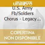 U.S. Army Fb/Soldiers Chorus - Legacy Of Randall Thompson cd