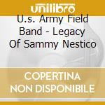 U.s. Army Field Band - Legacy Of Sammy Nestico cd