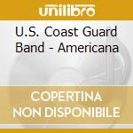 U.S. Coast Guard Band - Americana cd