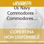 Us Navy Commodores - Commodores Live cd