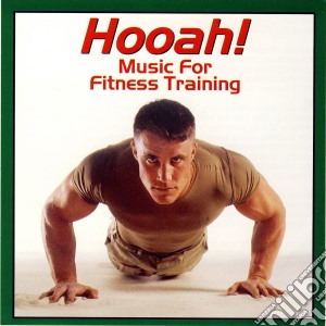 Hooah!: Music For Fitness Training cd musicale di Altissimo