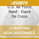 U.S. Air Force Band - Esprit De Corps