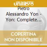 Pietro Alessandro Yon - Yon: Complete Organ Music Vol. 3 cd