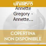 Annette Gregory - Annette Gregory Celebrates Ella Fitzgerald cd