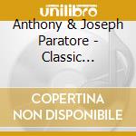 Anthony & Joseph Paratore - Classic Romance cd