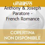 Anthony & Joseph Paratore - French Romance