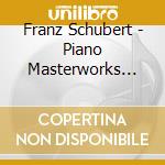 Franz Schubert - Piano Masterworks For Four Hands cd