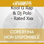 Kool G Rap & Dj Polo - Rated Xxx cd
