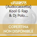 (Audiocassetta) Kool G Rap & Dj Polo - Rated Xxx cd