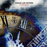 David Lee Myers - Ether Music cd