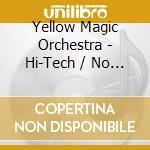Yellow Magic Orchestra - Hi-Tech / No Crime cd