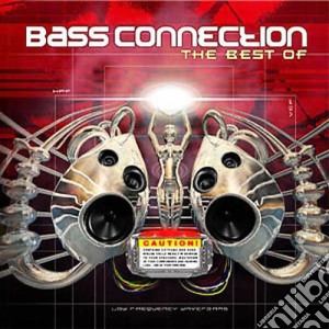 Bass Connection - The Best Of cd musicale di Bass Connection