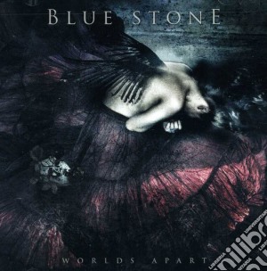 Blue Stone - Worlds Apart cd musicale di Blue Stone