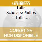 Tallis Scholars/Phillips - Tallis: Lamentations Jeremiah cd