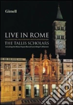 (Music Dvd) Tallis Scholars - Live In Rome cd