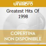 Greatest Hits Of 1998 cd musicale di Terminal Video